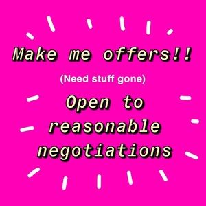 Open to reasonable offers!